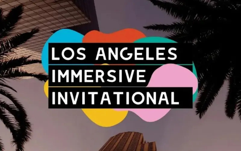 Los Angeles Immersive Invitational 2026