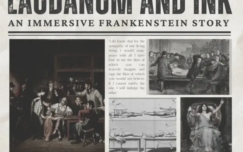 Laudanum and Ink: an Immersive Frankenstein Story (Orlando)