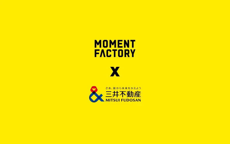Moment Factory and Mitsui Fudosan Enter Long-term Strategic Partnership to Deliver Innovative Fan Experiences