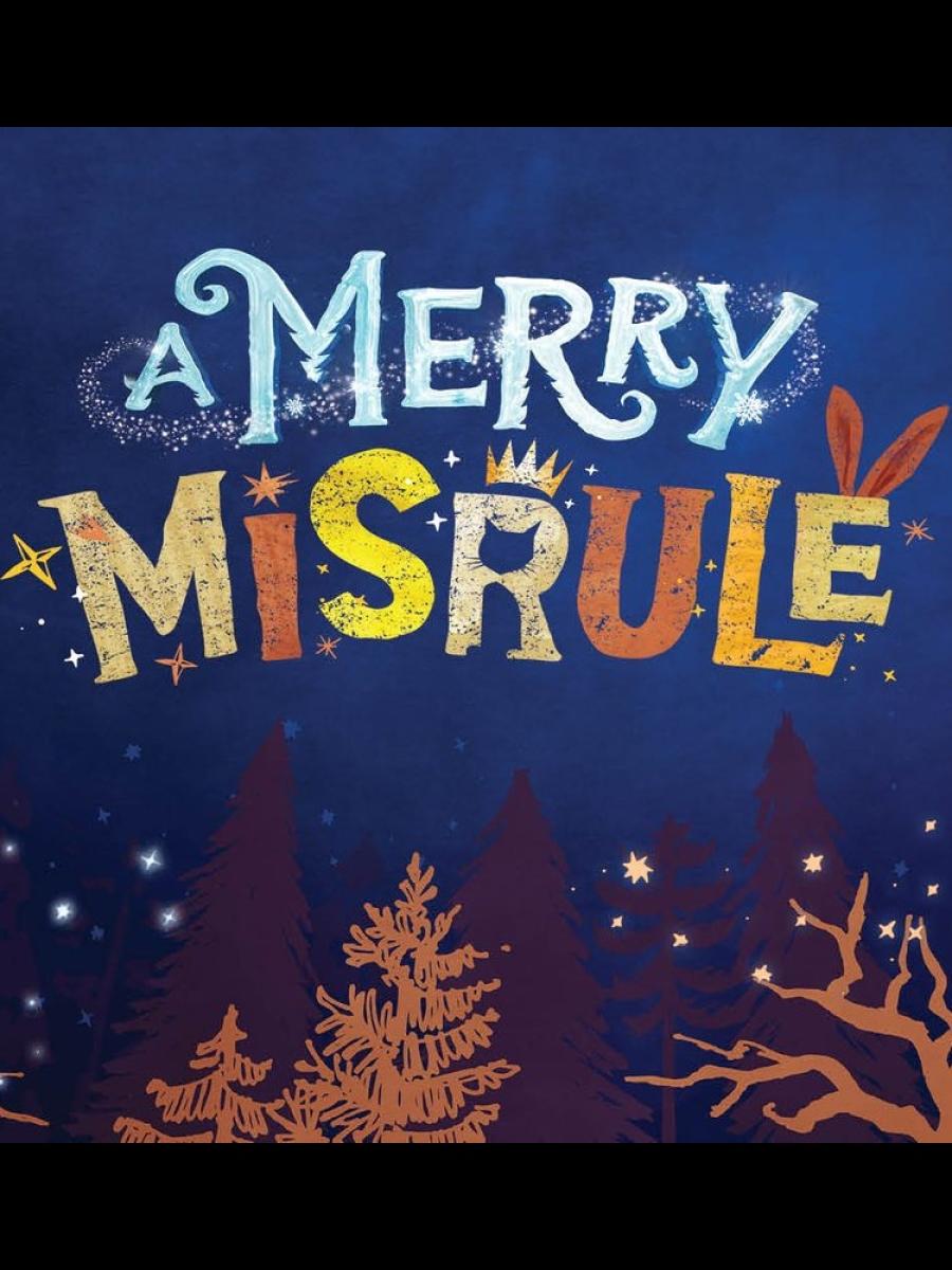 A Merry Misrule Immersive Event - Main Image