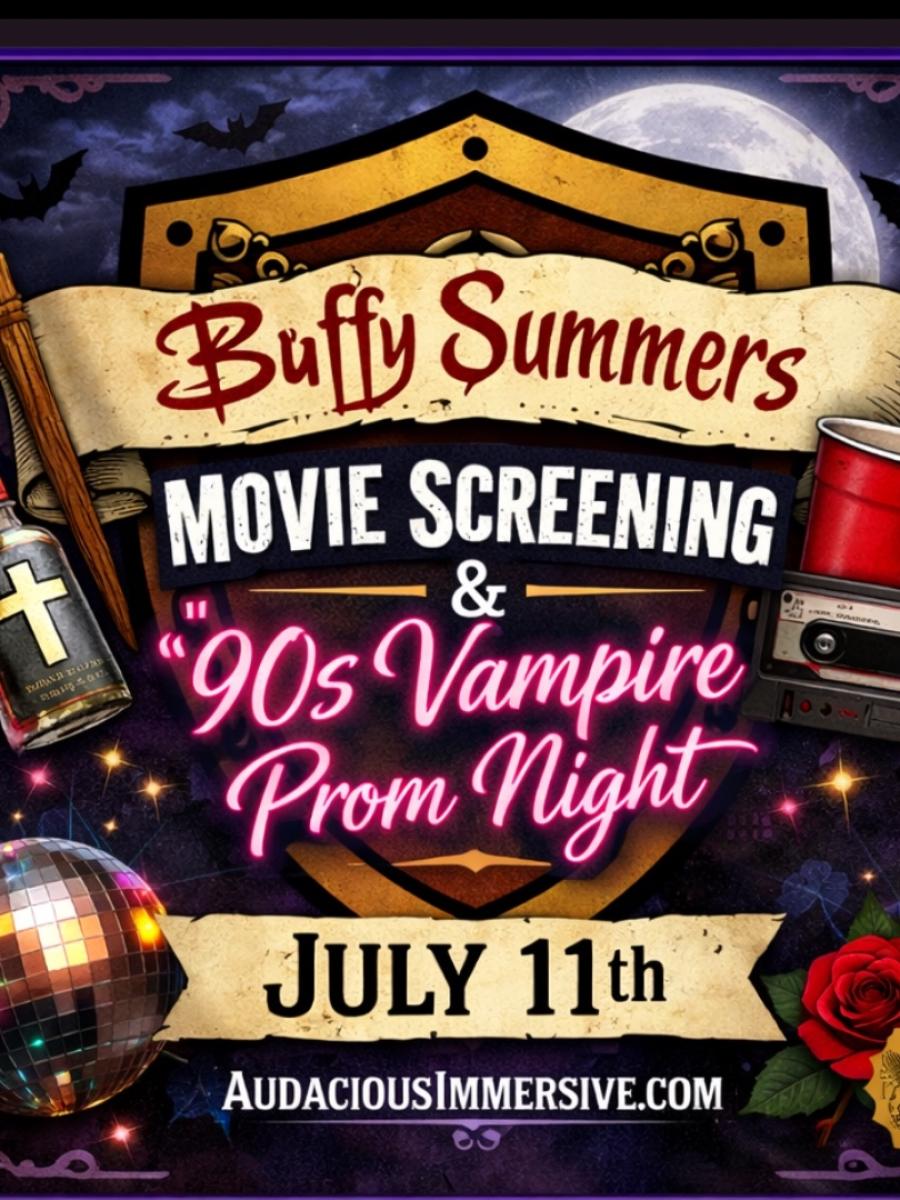 Buffy Summers: Movie Screening & 90s Vampire Prom Immersive Event - Main Image