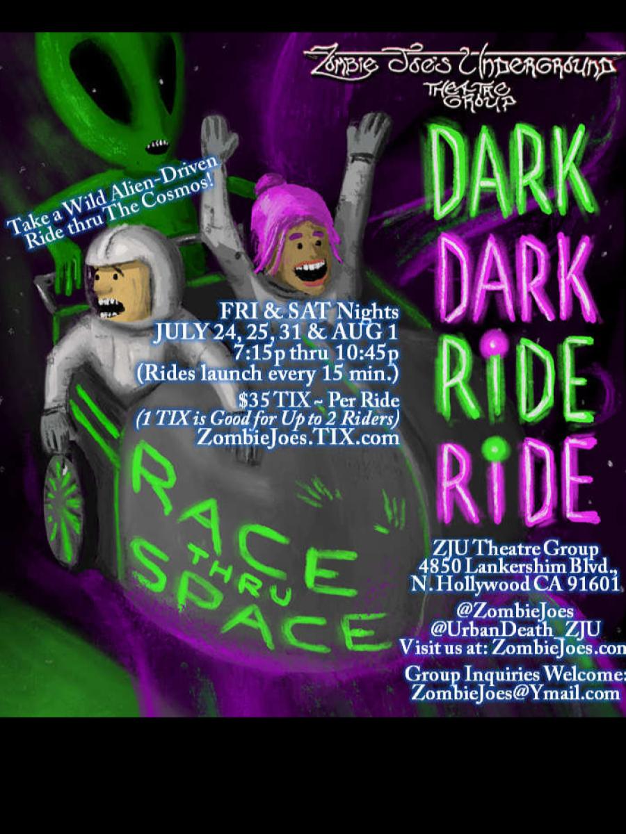 DARK-DARK RIDE-RIDE: RACE THRU SPACE Immersive Event - Main Image