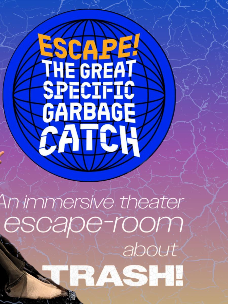 Escape! The Great Specific Garbage Catch (2026) Immersive Event - Main Image