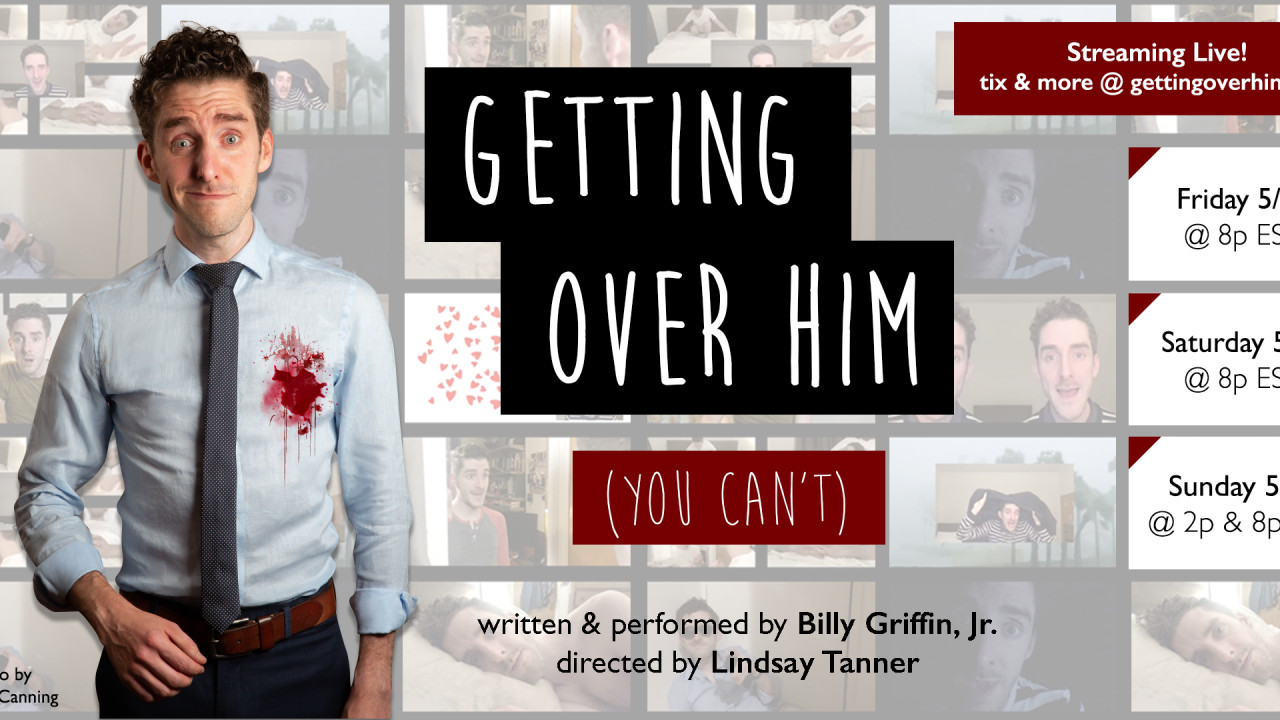 GETTING OVER HIM (YOU CAN'T) Immersive Event - Main Image