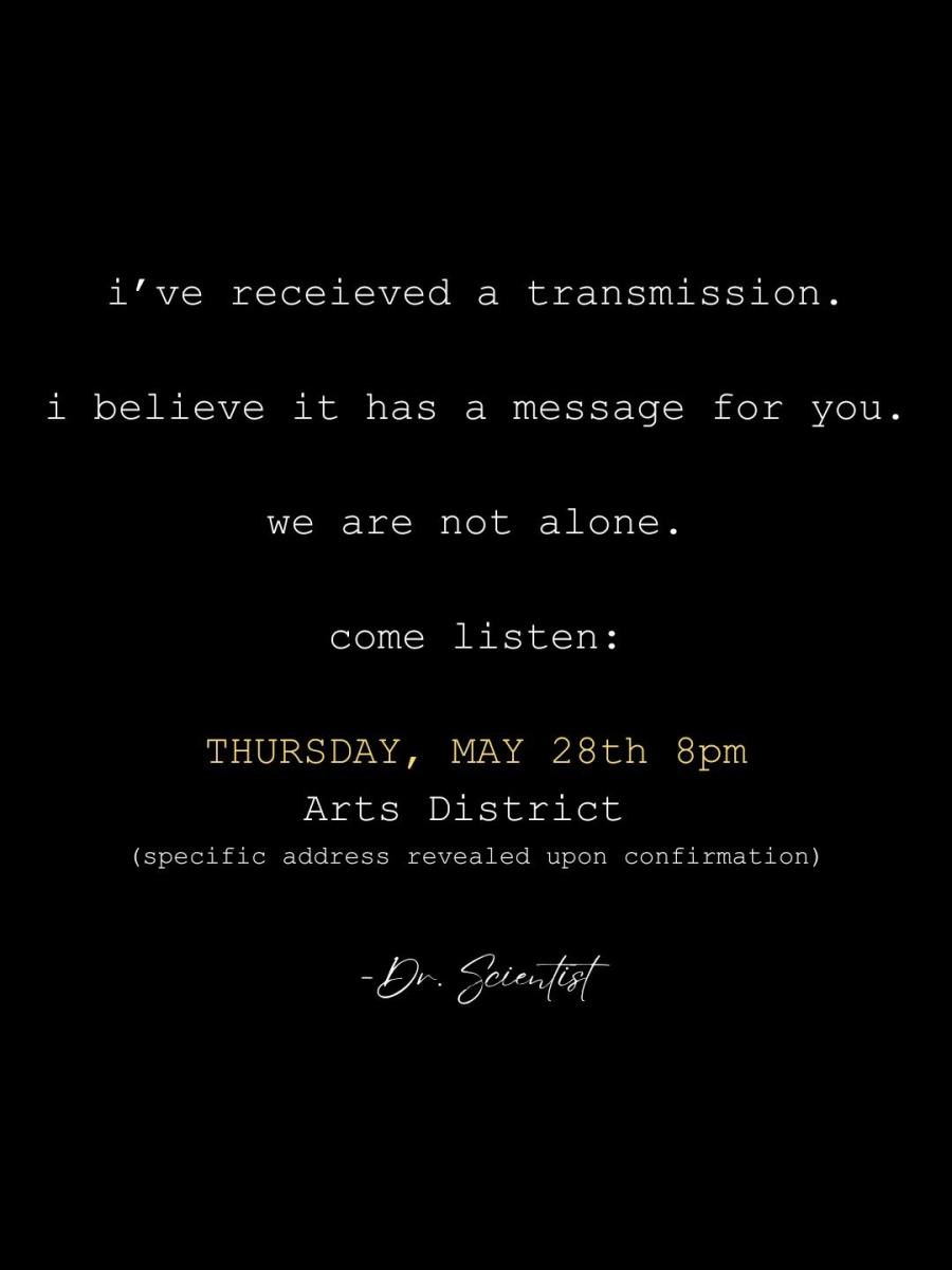 "i've received a transmission" Immersive Event - Main Image