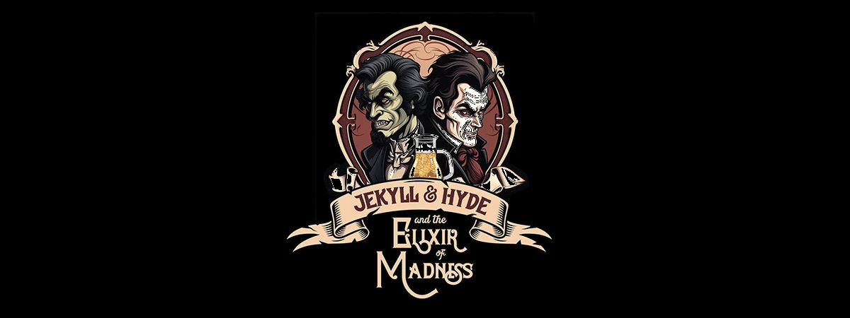 Jekyll & Hyde and the elixir of madness Immersive Event - Main Image