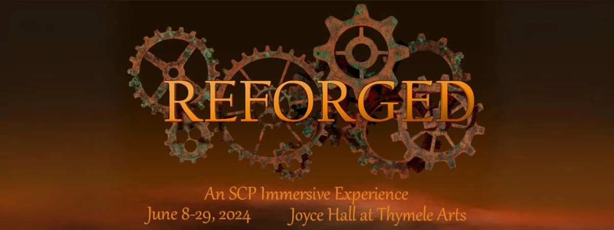 Last Call Theatre Presents Reforged Immersive Event - Main Image
