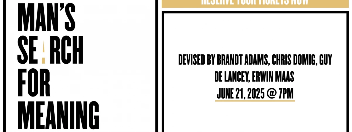 Man's Search for Meaning Immersive Event - Main Image