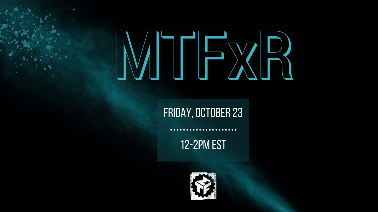 MTFxR Launch: Building The Future Immersive Event - Main Image