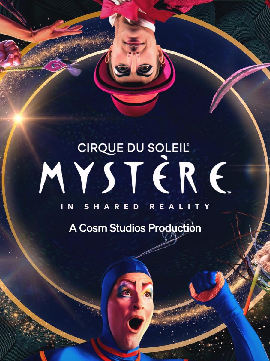 Mystère by Cirque du Soleil (Dallas) Immersive Event - Main Image