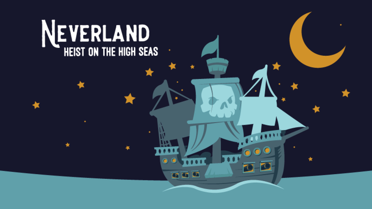 Neverland: Heist on the High Seas Immersive Event - Main Image
