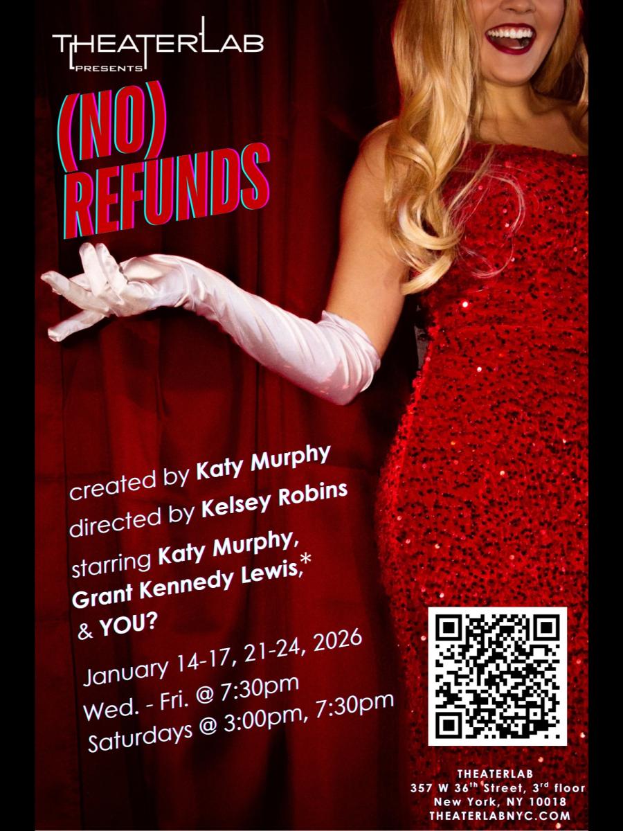 (No) Refunds @ Theaterlab (MAINSTAGE) Immersive Event - Main Image