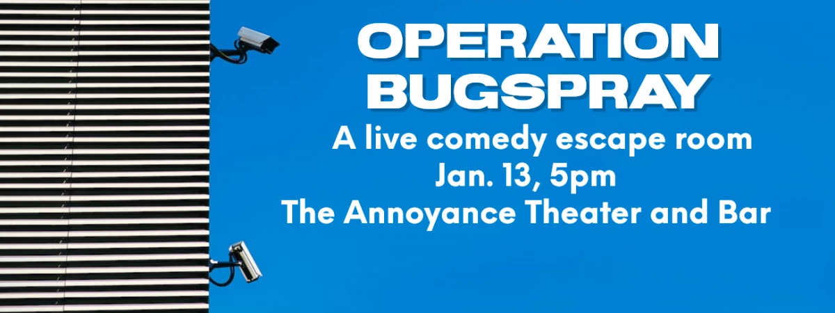 Operation Bugspray Immersive Event - Main Image