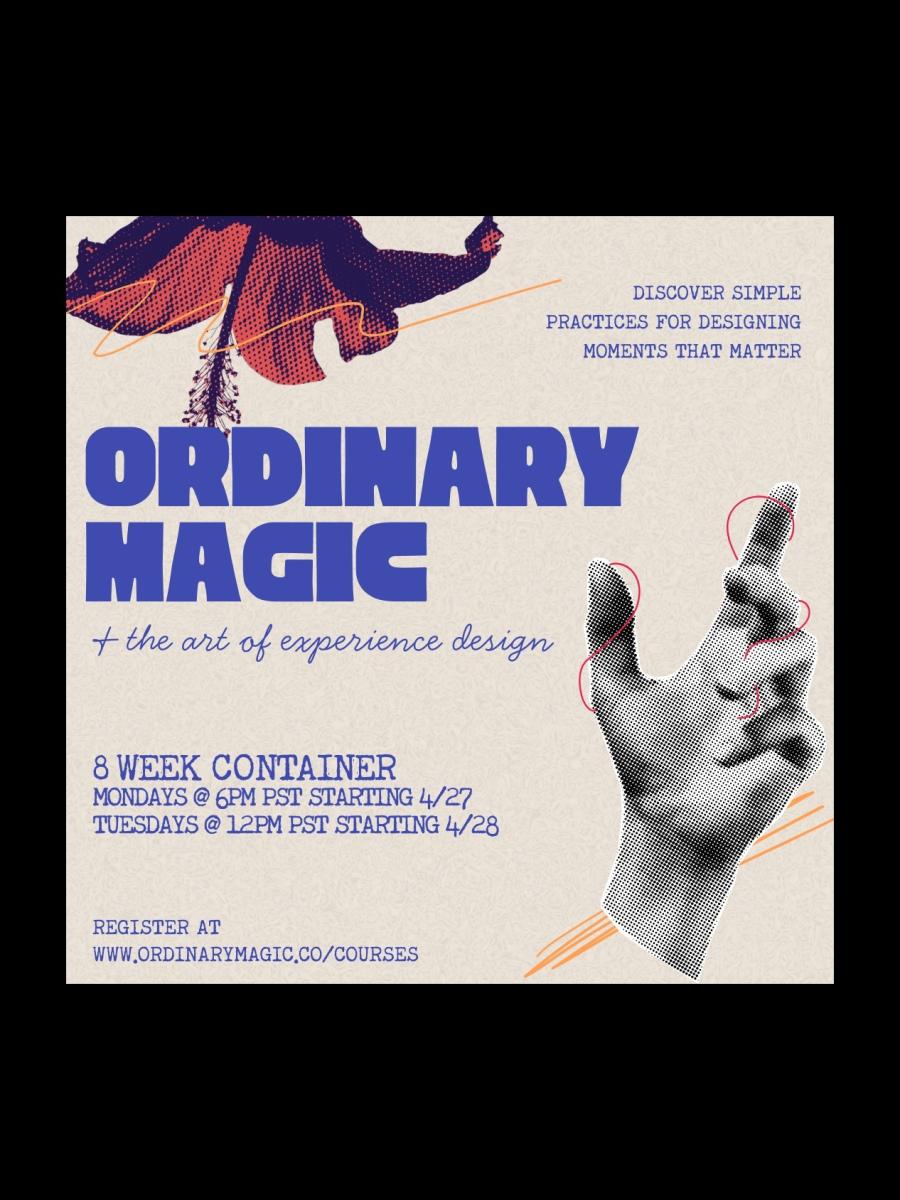 Ordinary Magic & The Art of Experience Design Immersive Event - Main Image