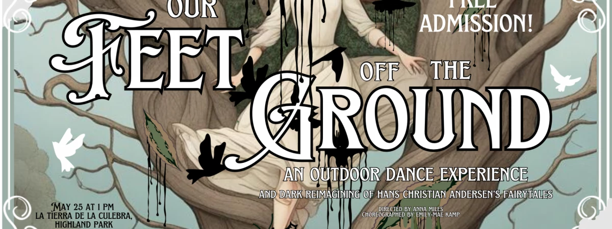 Our Feet Off the Ground: An Outdoor Dance Experience (Orange County) Immersive Event - Main Image