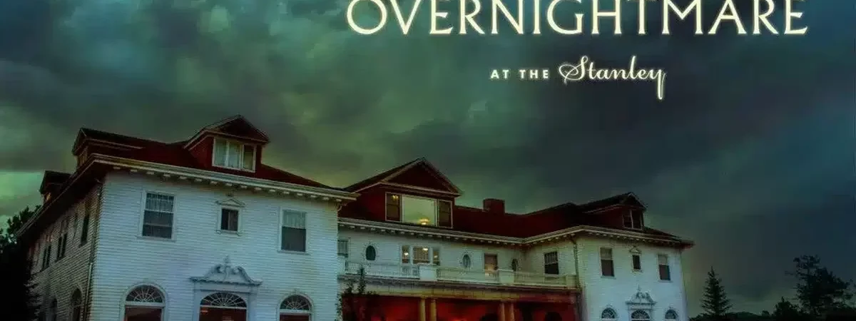 OVERNIGHTMARE at the Stanley Immersive Event - Main Image
