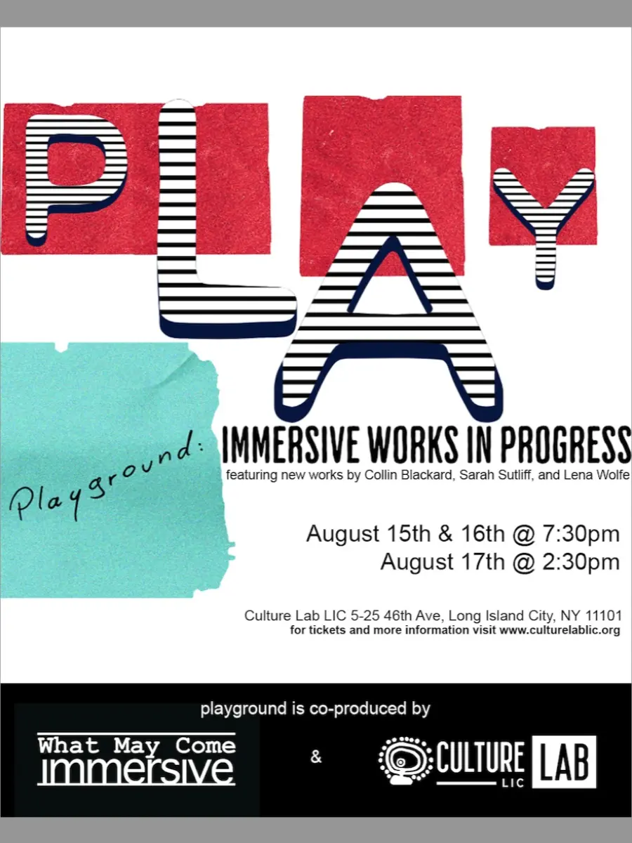 Playground: Immersive Works in Progress