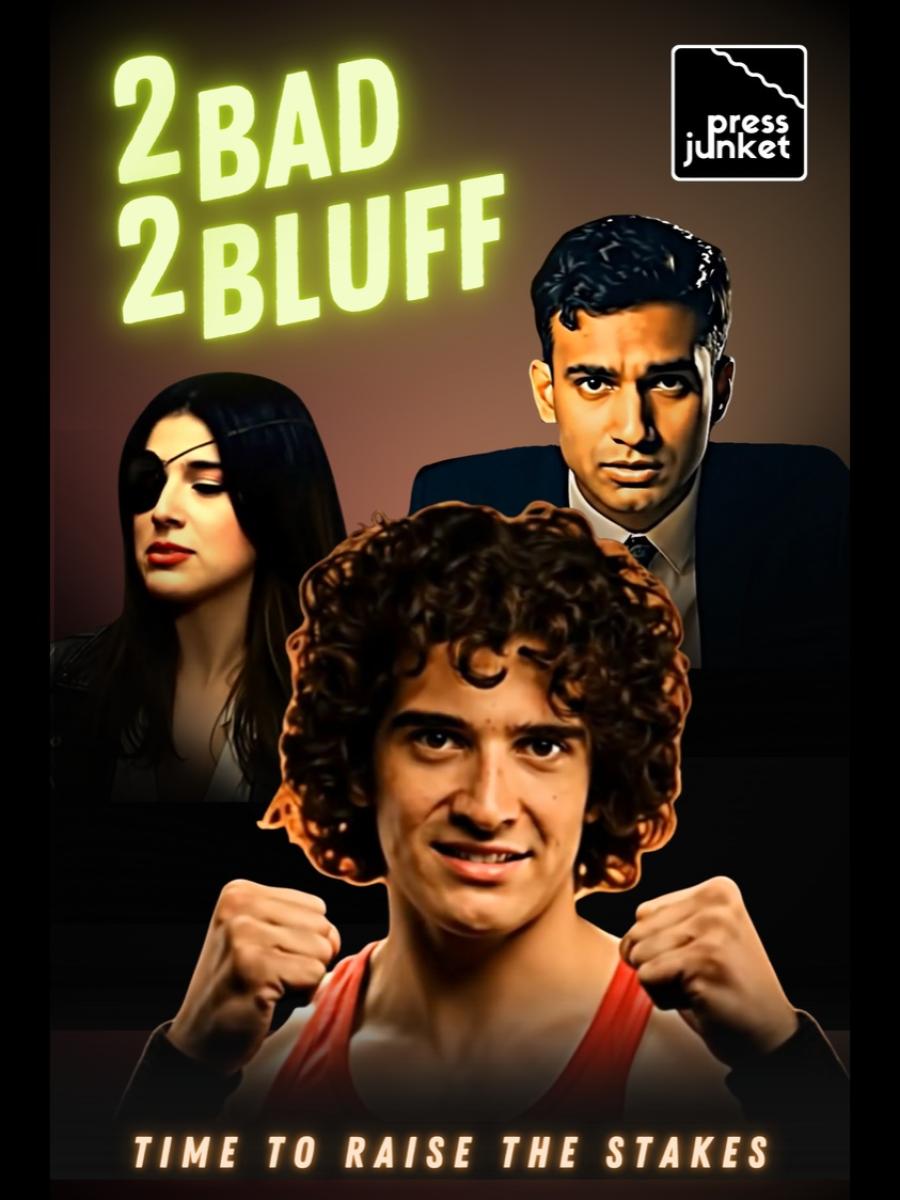 Press Junket: 2 Bad 2 Bluff Immersive Event - Main Image