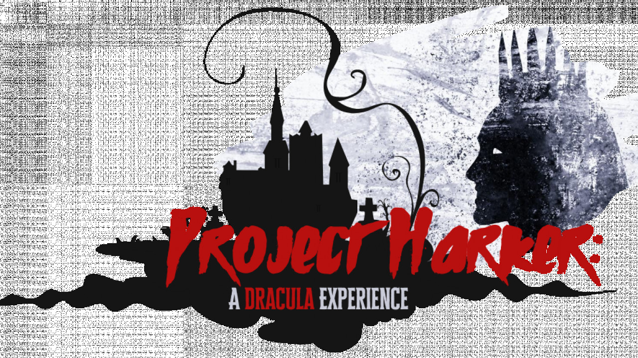 Project Harker Immersive Event - Main Image