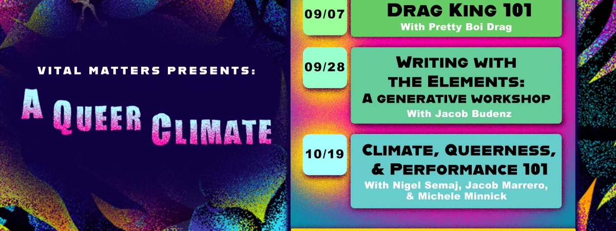Queer Climate Cabaret: Drag King 101 w/ Pretty Boi Drag Immersive Event - Main Image