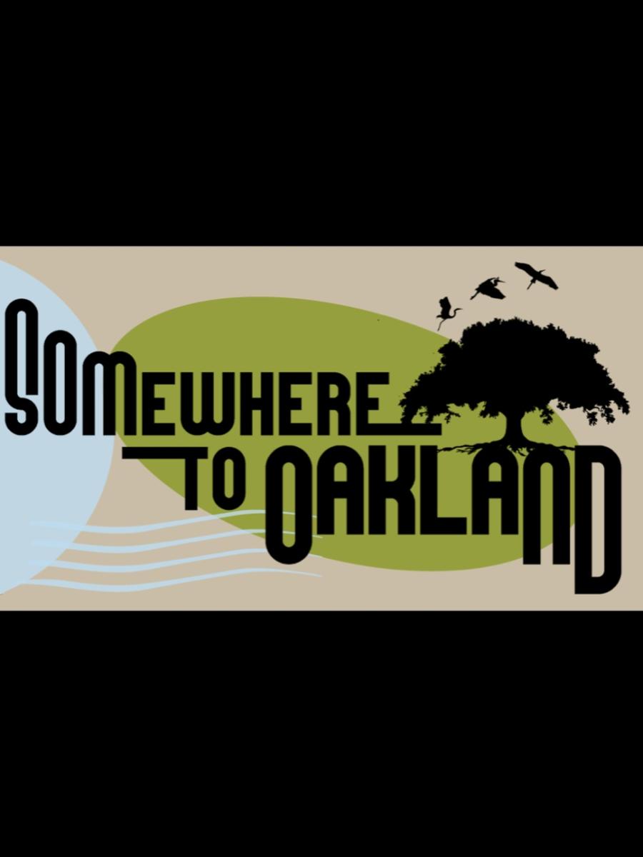 Somewhere to Oakland Immersive Event - Main Image