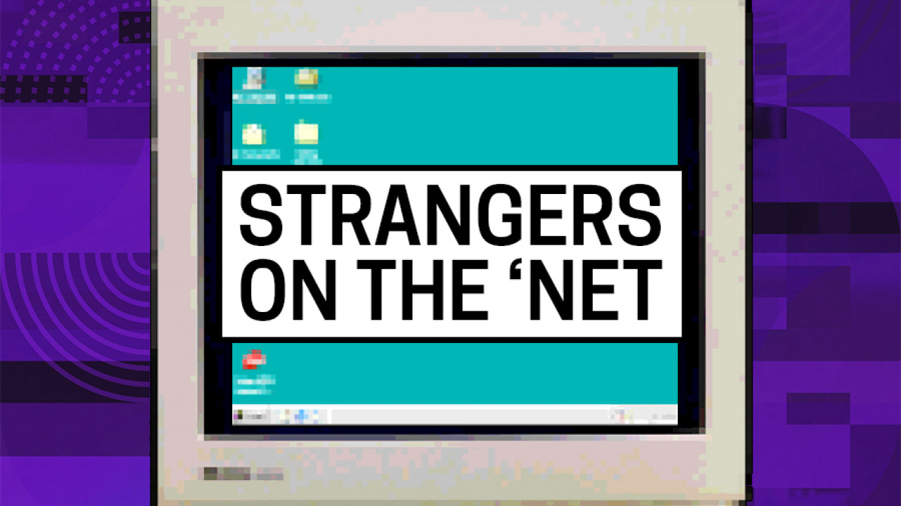 Strangers on the 'Net Immersive Event - Main Image