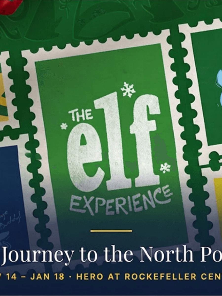 The Elf Experience Immersive Event - Main Image