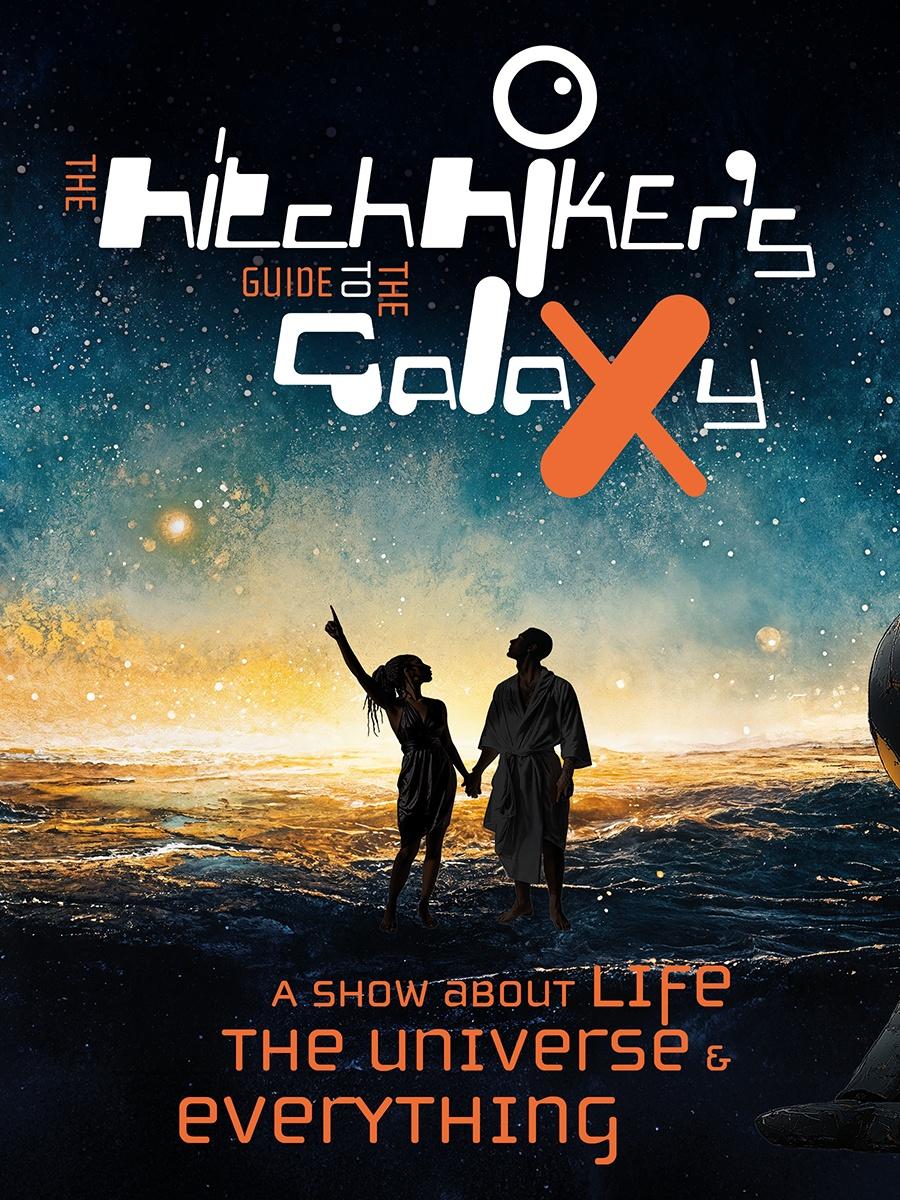 The Hitchhiker's Guide to the Galaxy Live Show Immersive Event - Main Image