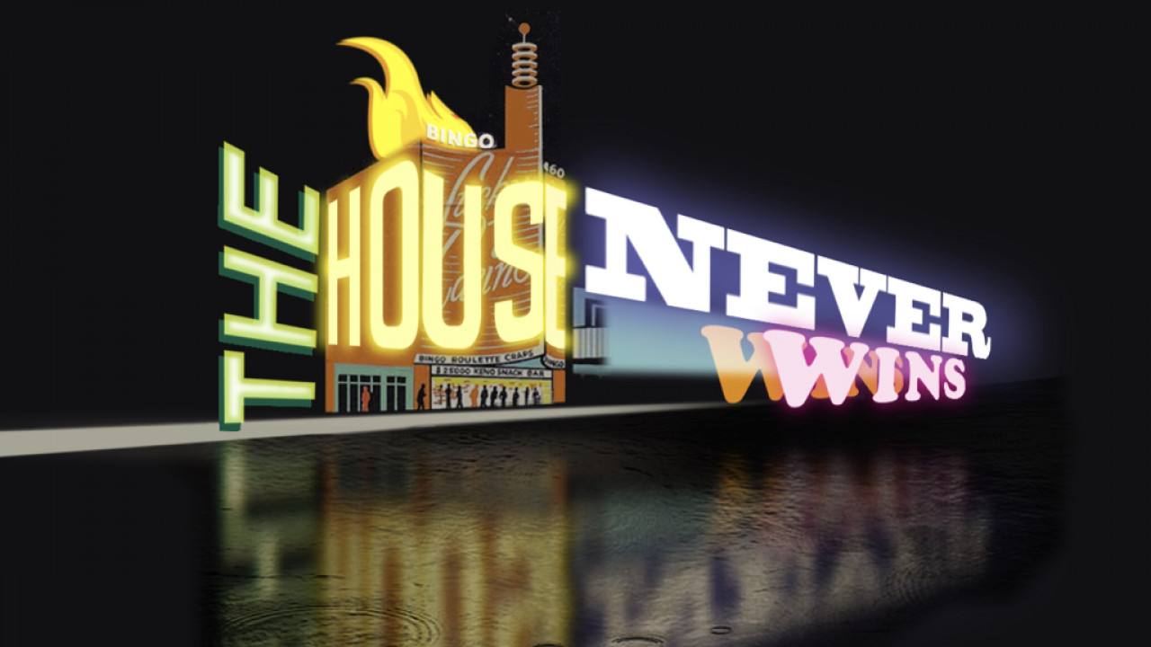 The House Never Wins Immersive Event - Main Image