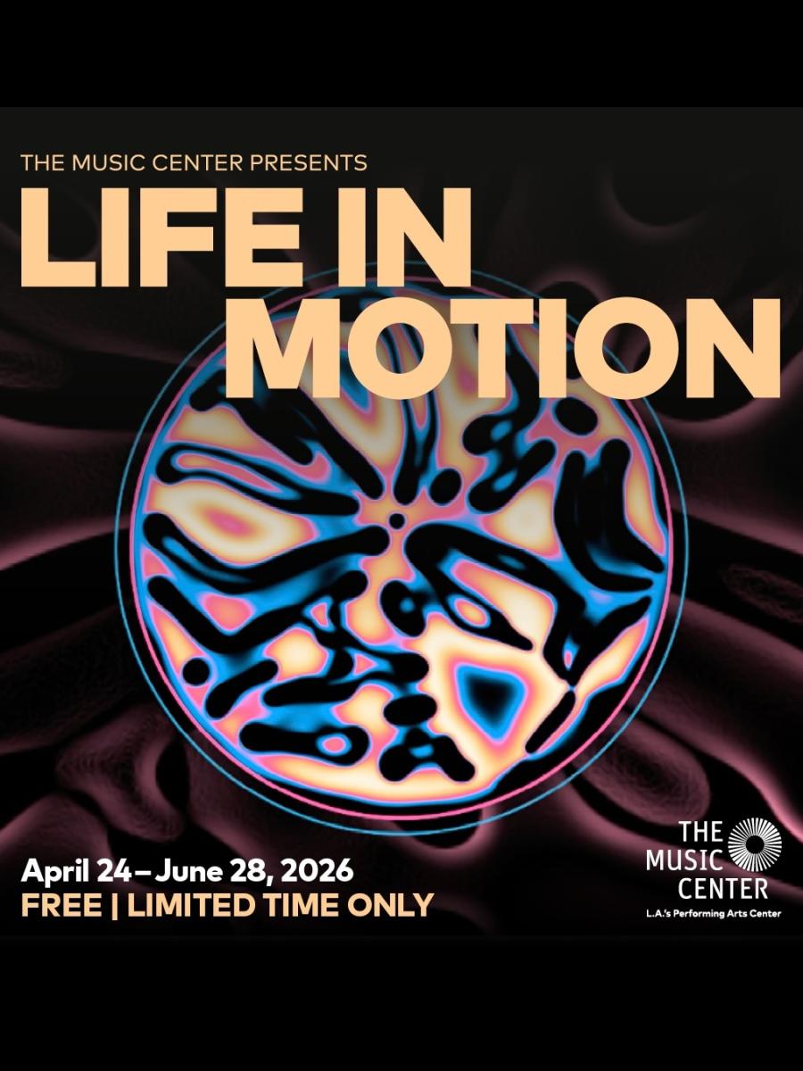 The Music Center Presents Life in Motion Immersive Event - Main Image