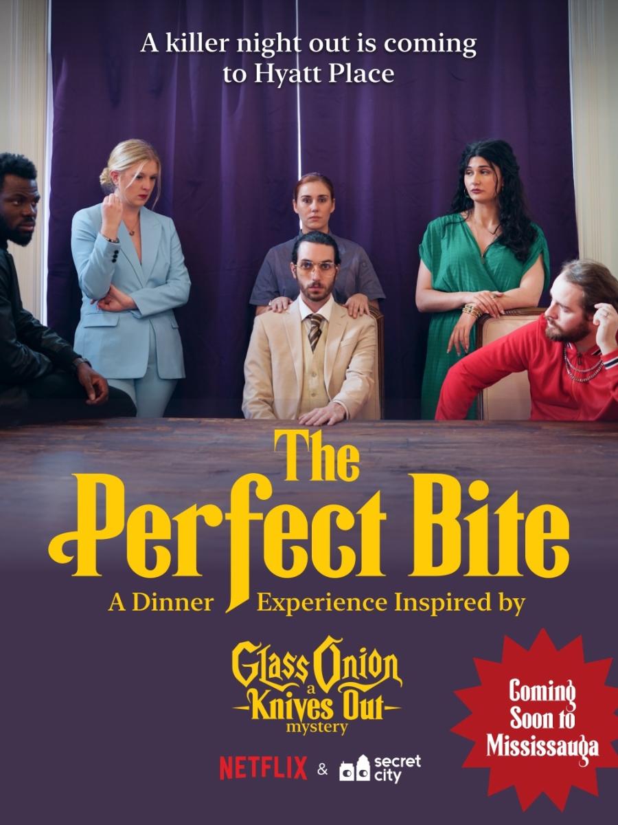 The Perfect Bite [Mississauga] Immersive Event - Main Image