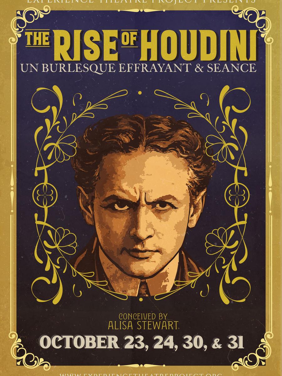 The Rise of Houdini: An Effervescent Burlesque & Séance to Raise the Great Houdini Immersive Event - Main Image