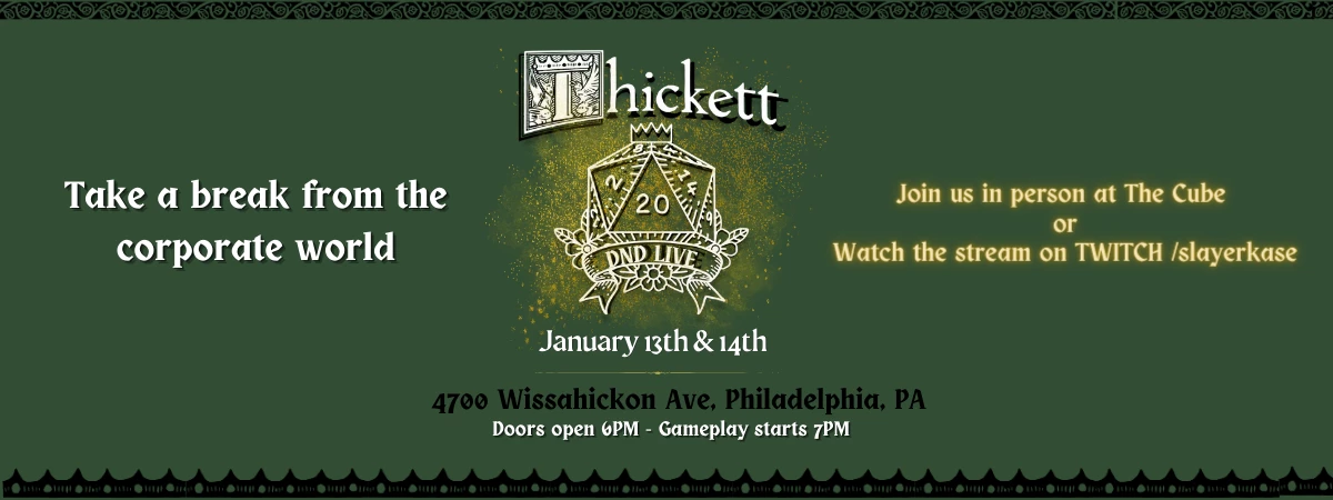 Thickett DnD Live! Immersive Event - Main Image