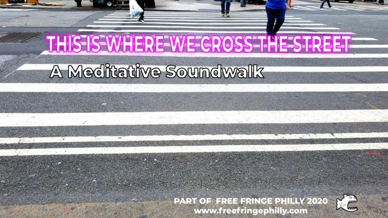 This Is Where We Cross The Street Immersive Event - Main Image