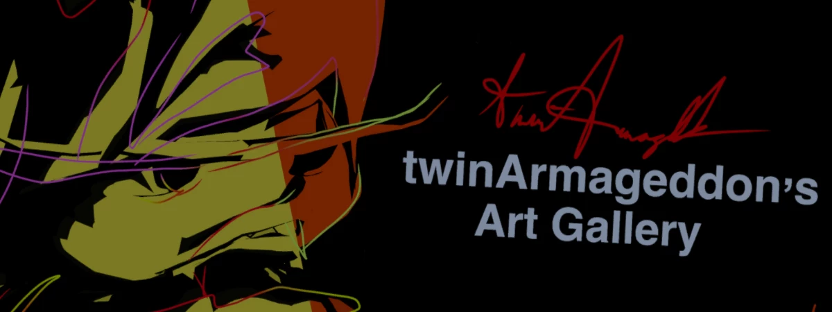 twinArmageddon's Art Gallery