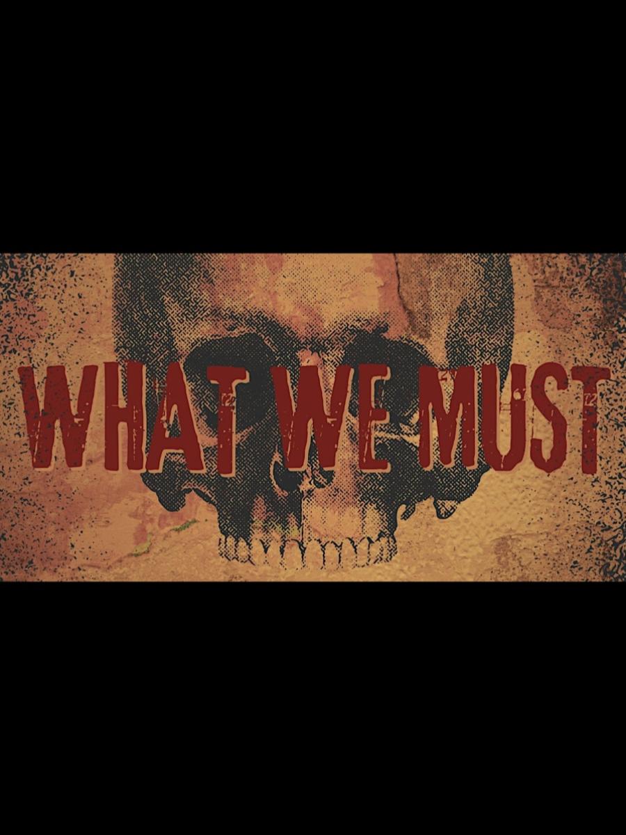 What We Must- Interactive Storytelling Immersive Event - Main Image