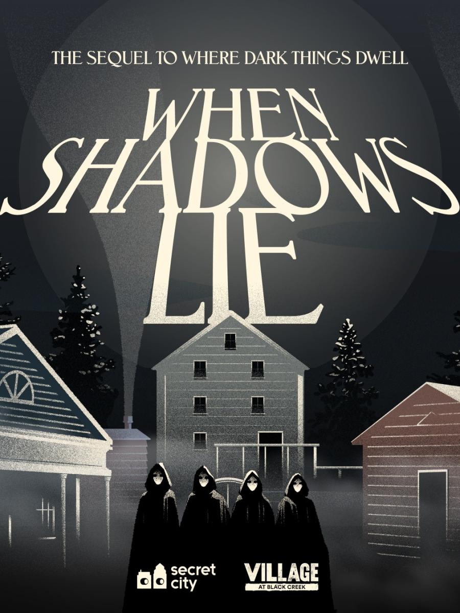 When Shadows Lie Immersive Event - Main Image