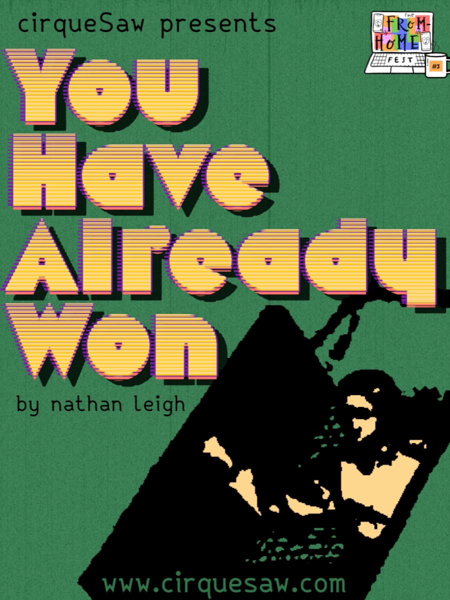 You Have Already Won @ From-Home Fest Immersive Event - Main Image