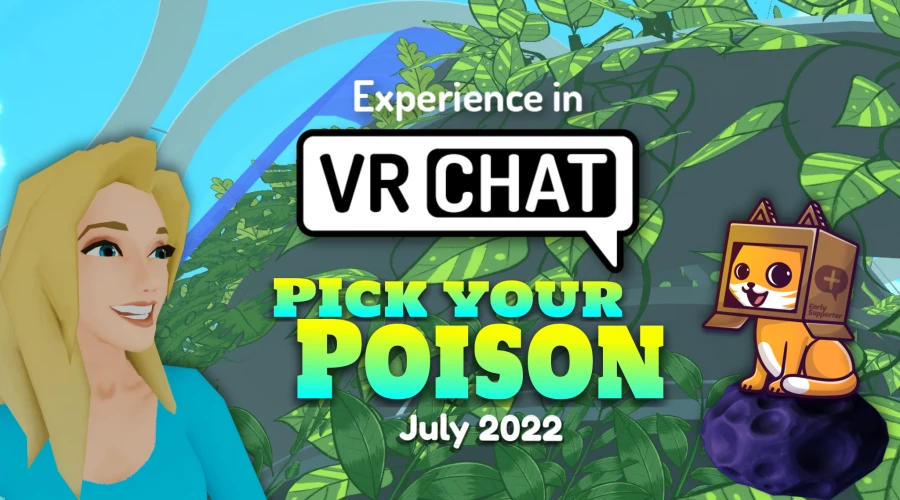 Pick Your Poison: New Worlds July '22